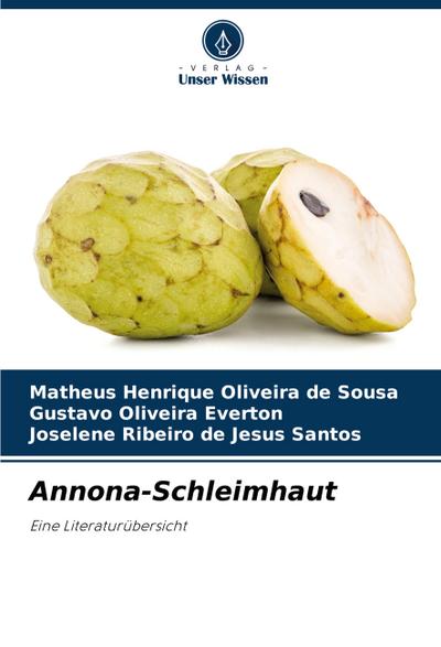 Annona-Schleimhaut