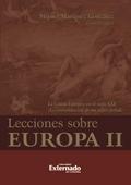 Lecciones sobre Europa II. La unión Europea en el 