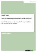Power Relations in Shakespeare’s Macbeth