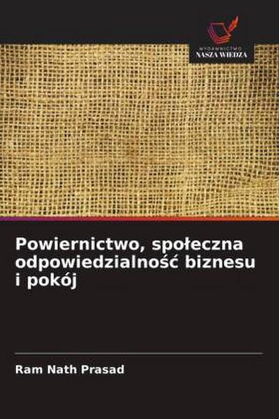 Powiernictwo, spoleczna odpowiedzialno&#347;c biznesu i pokój