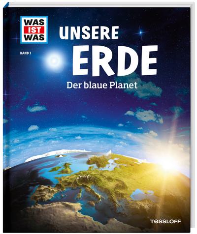 Unsere Erde - Der blaue Planet