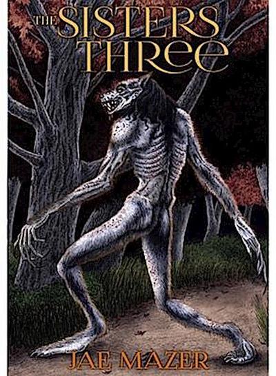 The Sisters Three