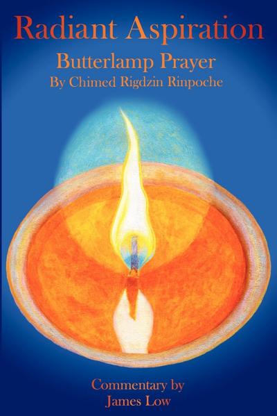 Radiant Aspiration - The Butterlamp Prayer