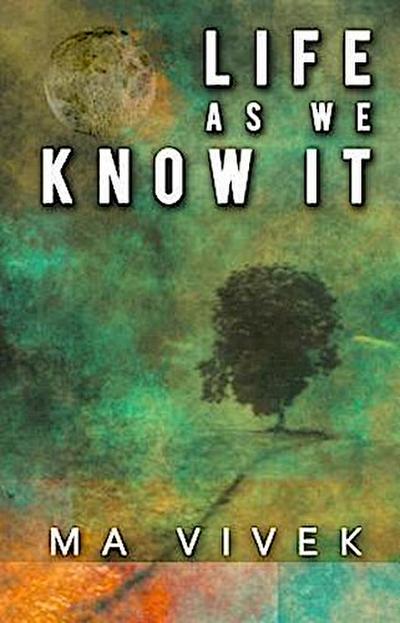 Life As We Know It