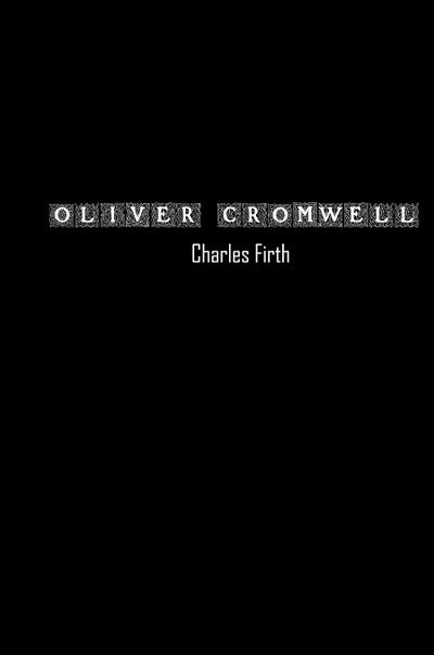 Oliver Cromwell and the Rule of the Puritans in England