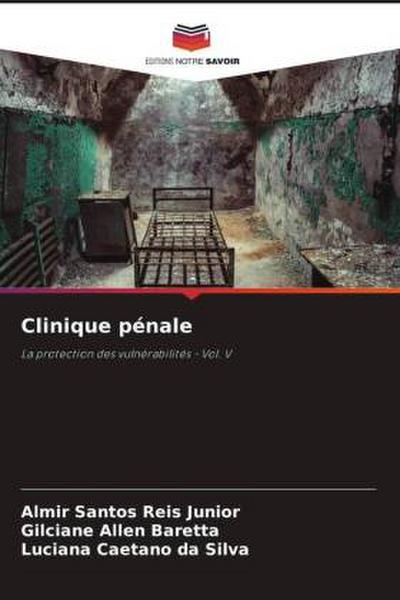 Clinique pénale