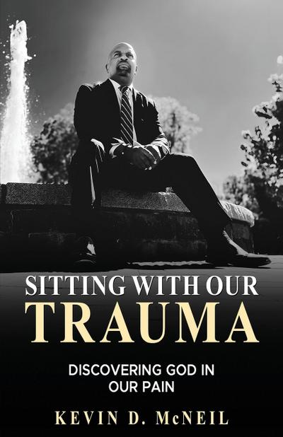Sitting With Our Trauma