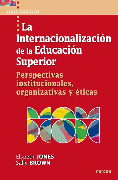 La internacionalización de la Educación Superior