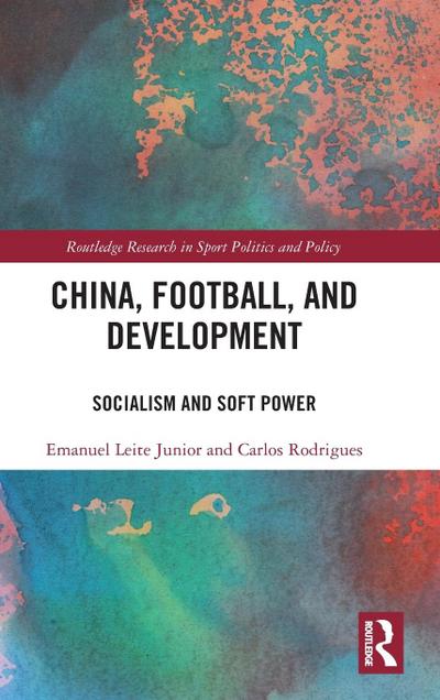 China, Football, and Development