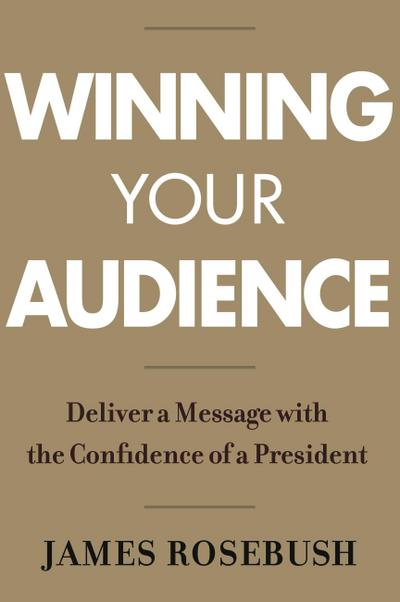 Winning Your Audience