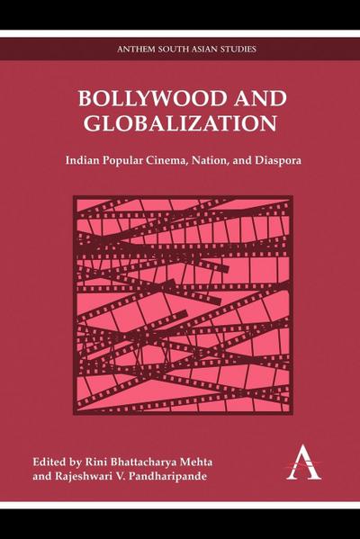 Bollywood and Globalization