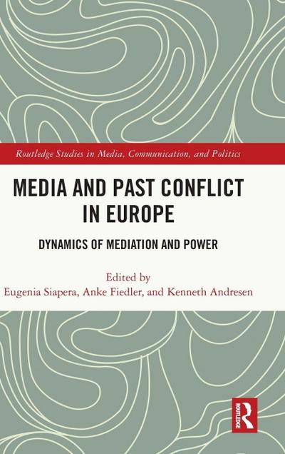 Media and Past Conflict in Europe