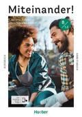 Miteinander! Deutsch für Alltag und Beruf B1.2: Deutsch als Zweitsprache / Kurs- und Arbeitsbuch plus interaktive Version