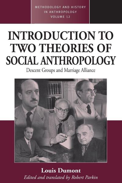 An Introduction to Two Theories of Social Anthropology