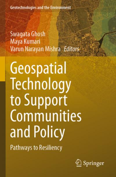Geospatial Technology to Support Communities and Policy