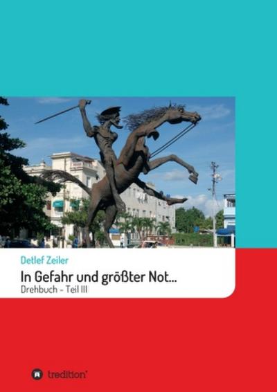 In Gefahr und größter Not...
