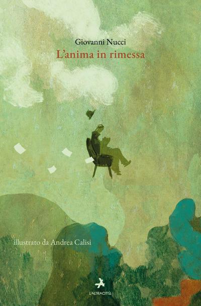 L’ anima in rimessa