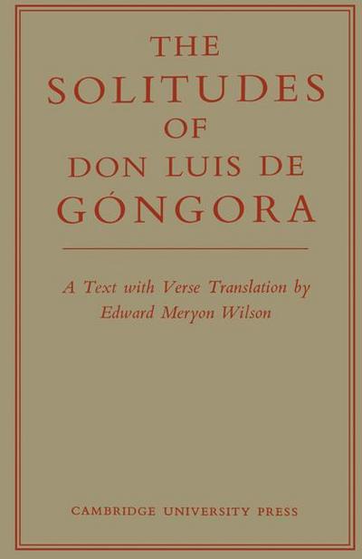 The Solitudes of Don Luis de Gongora