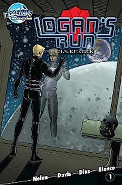 Logan’s Run: Black Flower #1