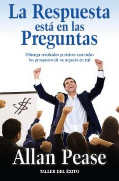 La respuesta está en las preguntas