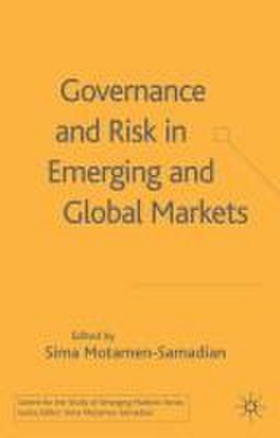 Governance and Risk in Emerging and Global Markets