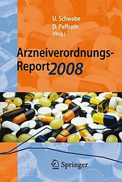 Arzneiverordnungs-Report 2008
