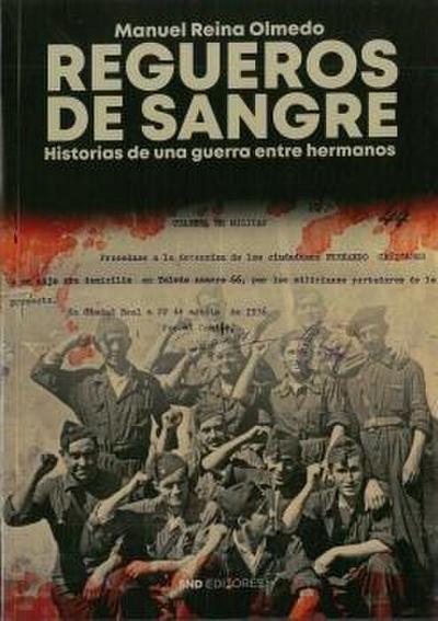 Regueros de sangre