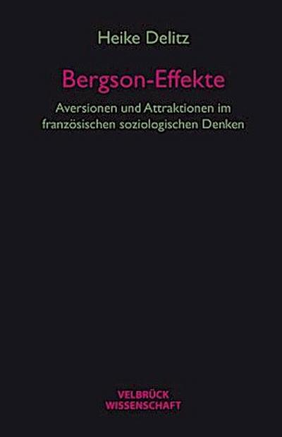 Bergson-Effekte