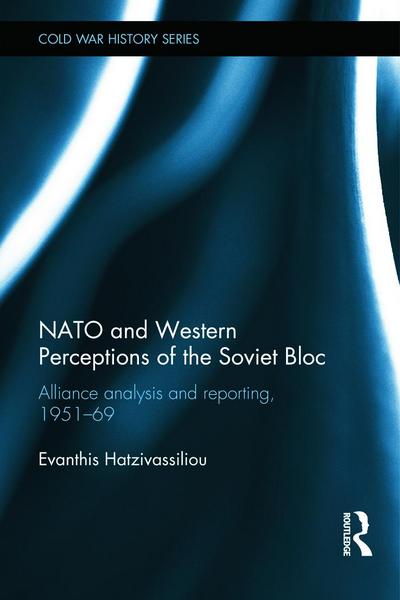 NATO and Western Perceptions of the Soviet Bloc