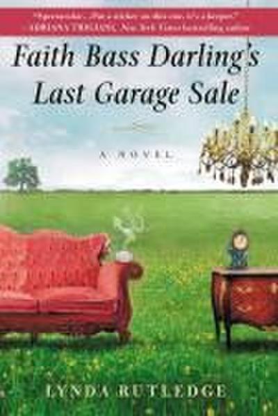 Faith Bass Darling’s Last Garage Sale