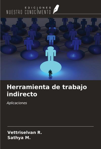 Herramienta de trabajo indirecto