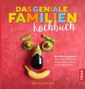 Das geniale Familien-Kochbuch von Edith Gätjen | Ebook