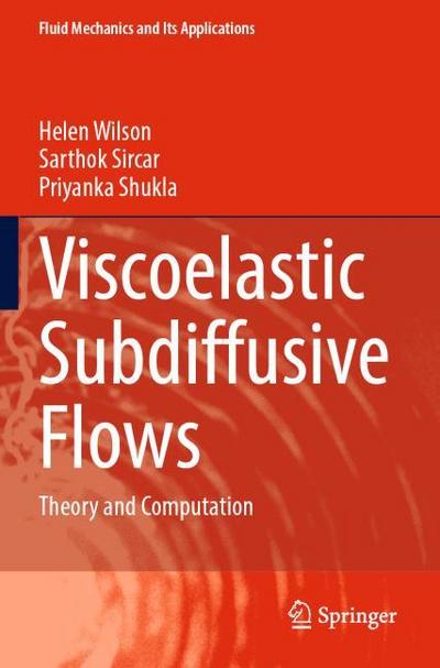 Viscoelastic Subdiffusive Flows