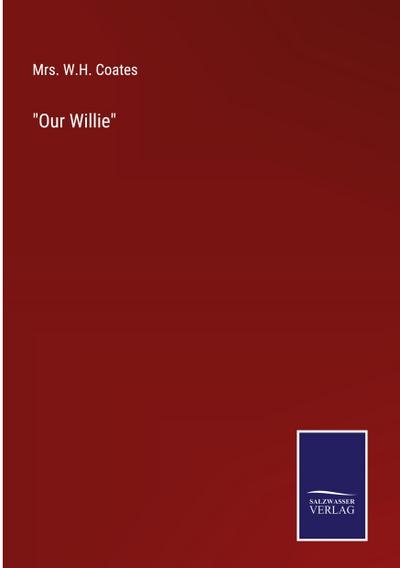 "Our Willie"