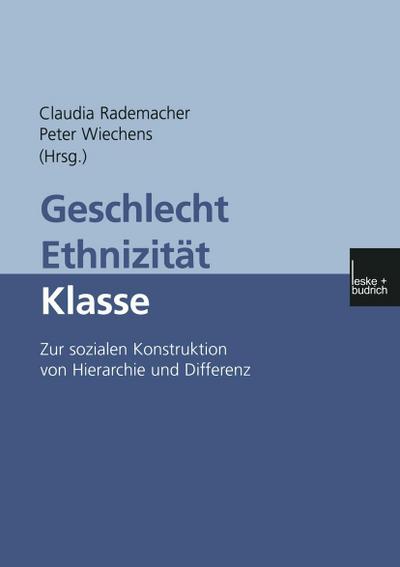 Geschlecht - Ethnizität - Klasse