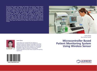 Microcontroller Based Patient Monitoring System Using Wireless Sensor