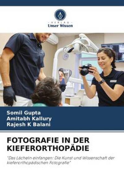 FOTOGRAFIE IN DER KIEFERORTHOPÄDIE
