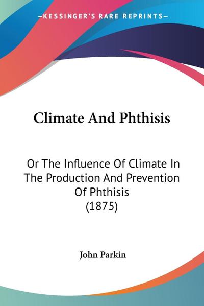 Climate And Phthisis