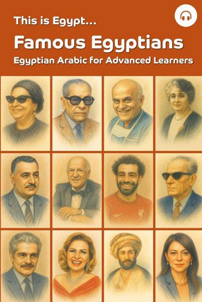 This is Egypt... Famous Egyptians