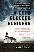 A Cold-Blooded Business