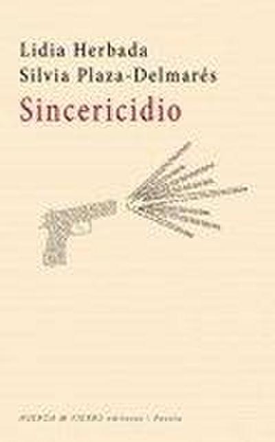Sincericidio