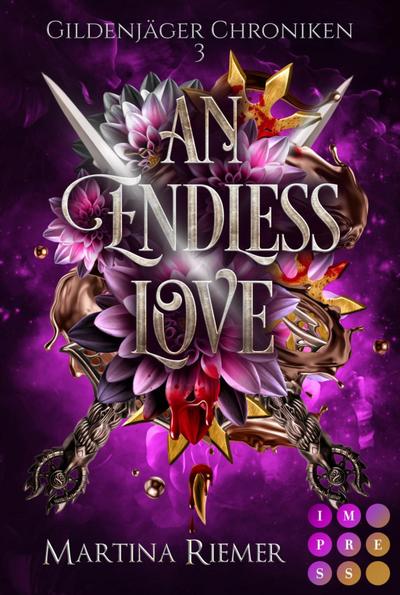 An Endless Love (Gildenjäger Chroniken 3)