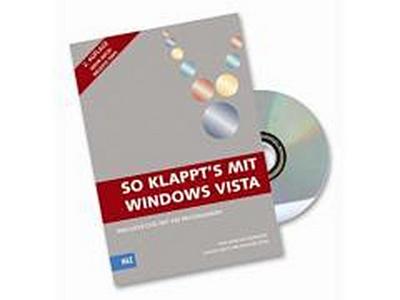 So klappt's mit Windows Vista: Inklusive DVD mit 330 Programmen - Marcus Schwarze, Michael Pohl, Sascha Aust