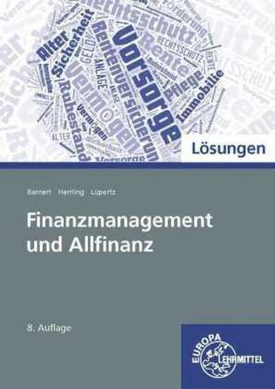 Lösungen zu 98764 Finanzmanagement und Allfinanz