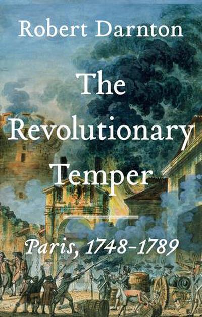 The Revolutionary Temper