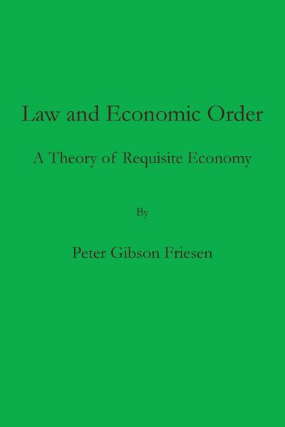 Law and Economic Order