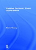 Chinese Feminism Faces Globalization
