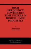 High Frequency Continuous Time Filters in Digital CMOS Processes