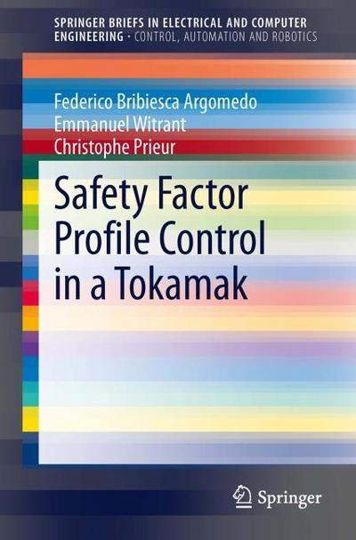 Control of the Safety Factor Profile in a Tokamak