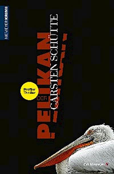 Der Pelikan – Ein Profiler-Thriller